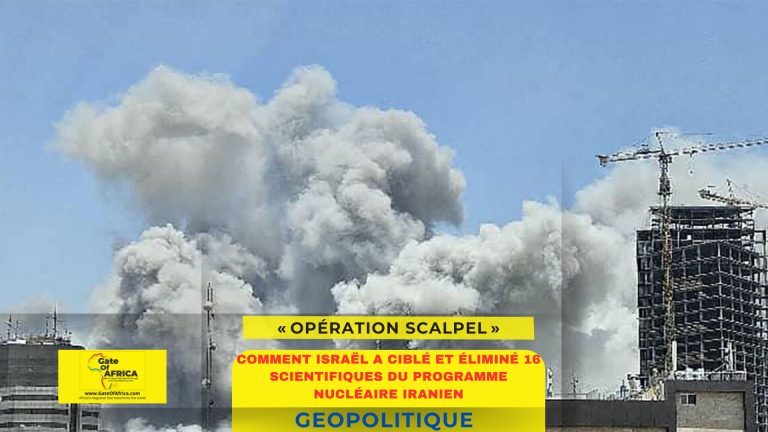 🕵️‍♂️ « Opération Scalpel » : comment Israël a ciblé et éliminé 16 scientifiques du programme nucléaire iranien